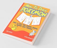 How to Draw Pokemon (1-100 Pokemon Character)