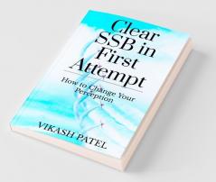 Clear Ssb In First Attempt How To Change Your Perception