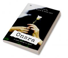 Onsra : The last thing to love