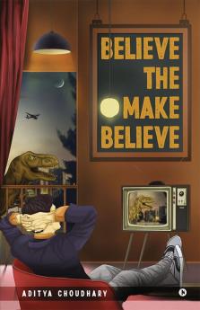 Believe the Make-Believe