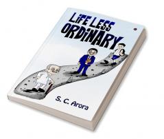 Life Less Ordinary : None