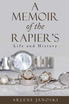 A Memoir of the Rapier's