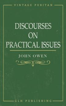 Discourses on Practical Issues