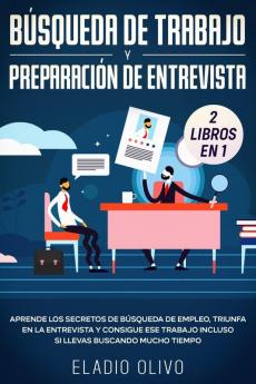 B��squeda de trabajo y preparaci��n de entrevista 2 libros en 1