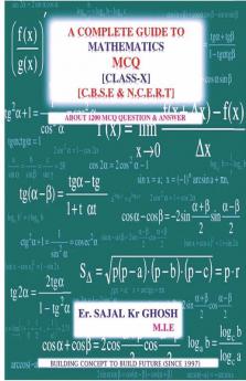 A Complete Guide To M.C.Q-Mathematics: C.B.S.E-Class 10