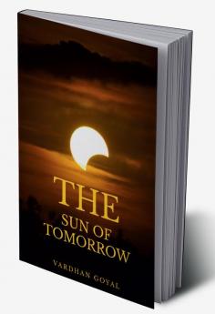 The Sun Of Tomorrow