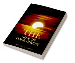 The Sun Of Tomorrow