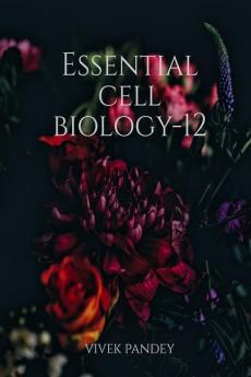 Essential cell biology-12