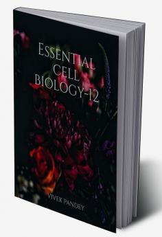 Essential cell biology-12