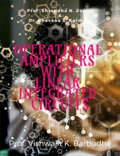 OPERATIONAL AMPLIFIERS WITH LINEAR INTEGRATED CIRCUITS