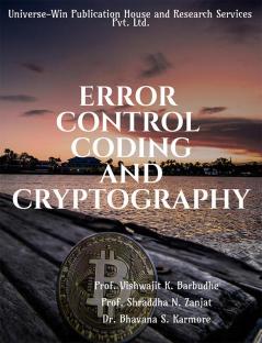 ERROR CONTROL CODING AND CRYPTOGRAPHY