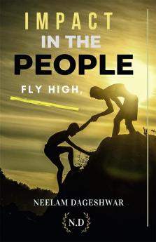 Impact in the people : Fly High