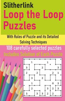 Slitherlink Loop The Loop Puzzles With Rules Of Puzzle And Its Detailed Solving Techniques