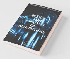 Design And Analysis Of Algorithms