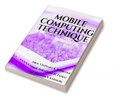 MOBILE COMPUTING TECHNIQUE