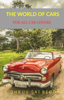 The Land Of Cars : For All Car Lovers