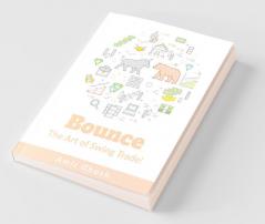 Bounce : The Art of Swing Trade!