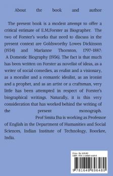 Various Shades of Forster’s Writings:An Assessment of Goalswirthy Lowes Dickinson and Marianne thornton 1797-1887: A Domestic Biography : Various Shades of Forster's Writings: An Assessment of hi...