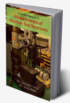 A Simplified Approach to Modal Analysis of Machine Tool Structures