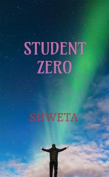 STUDENT ZERO