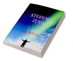 STUDENT ZERO