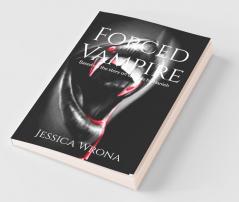 Forced Vampire: Read On Episode