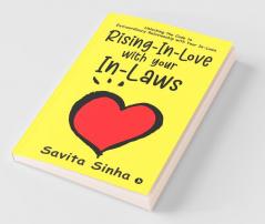 Rising-In-Love With Your In-Laws Unlocking The Code To Extraordinary Relationship With Your In-Laws