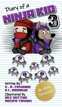 Diary Of A Ninja Kid 3: An Alien Invasion