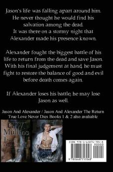 Jason And Alexander The Final Judgement: 3 (True Love Never Dies)