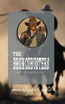 The Broncobusters