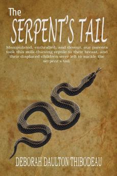 The Serpent's Tail