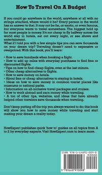 How To Travel On a Budget: Your Step By Step Guide To Traveling On a Budget