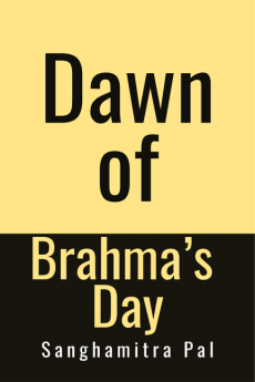 Dawn of Brahma’s Day