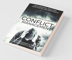 Conflict Management: How To Resolve A Conflict?