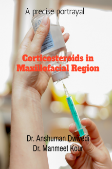 Corticosteroids in Maxillofacial Region : A precise portrayal.