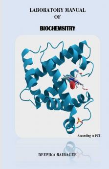 Lab Manual Of Biochemistry