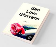 Sad Love Shayaris (Part-1) B&W Edition / सैड लव शायरी (भाग-1)