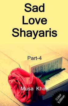 Sad Love Shayaris (Part-4) Color / सैड लव शायरी (भाग-4)