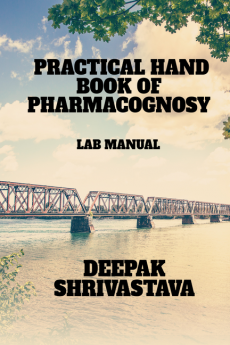 PRACTICAL HANDBOOK OF PHARMACOGNOCY : LAB MANUAL