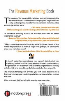 The Revenue Marketing Book: How To Build A Predictable And Repeatable Revenue Marketing Engine That Works