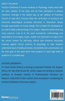 Practical Handbook of Human Anatomy and Physiology : As per PCI syllabus of B.Pharm semester I