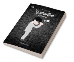 Quarantine : 20 Teachings