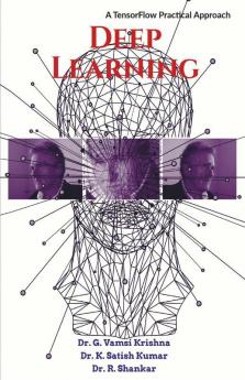 Deep Learning : A Tensorflow Practical Approach