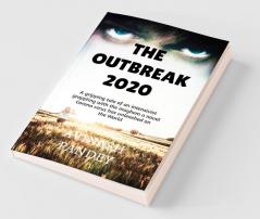 The Outbreak 2020