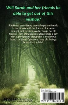 Horrifying Misadventures Of Sarah Bonaparte And Friends: Vacation Trip Gone Wrong