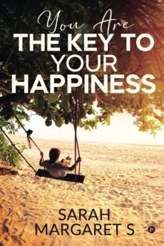 You Are The Key To Your Happiness
