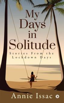 My Days in Solitude