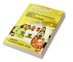 Mount Sinai Prophetic &amp; Intercessory Daily Devotional