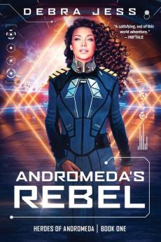 Andromeda's Rebel