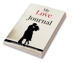 My Love Journal